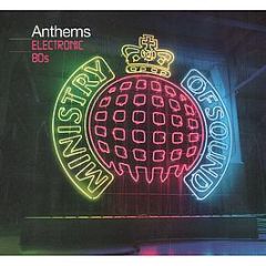 Ministry Of Sound Presents - Electronic 80S Anthems - Ministry Of Sound