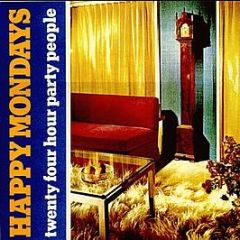 Happy Mondays - 24 Hour Party People - Factory