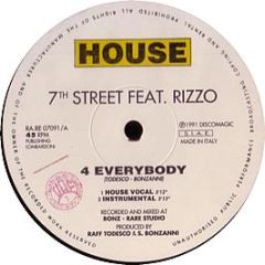 7th Street Ft Rizzo - 4 Everybody - Rare