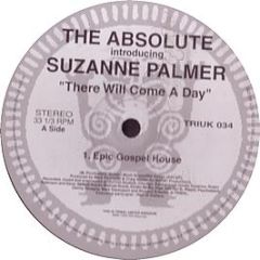 Absolute & Suzanne Palmer - There Will Come A Day - Tribal