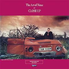 Art Of Noise - Moments In Love / Close To The Edit - ZTT