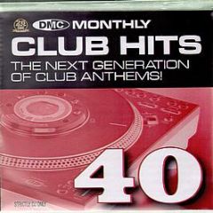 Dmc Presents - Essential Club Hits Volume 40 - DMC
