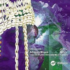 Usg Presents African Blues - Color In Rhythm Stimulate Mind Freedom - Distance