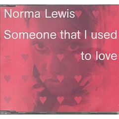Norma Lewis - Someone That I Used To Love - Klone