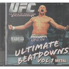 Ufc Presents - Ultimate Beatdowns (Volume 1) (Metal) - Nitrus Records