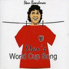 Stan Boardman - Stan's World Cup Song - Harkit