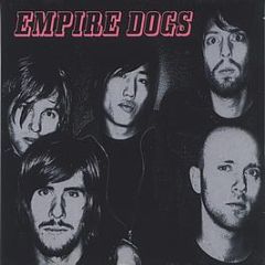 Empire Dogs - The Dogs EP - Versily
