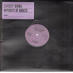 Chiddy Bang - Opposite Of Adults - Regal 