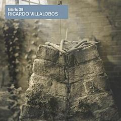 Ricardo Villalobos - Fabric 36 - Fabric 