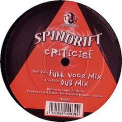 Spindrift - Criticise - Triangle
