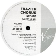 Frazier Chorus - Nothing (Paul Oakenfold Mixes) - Virgin
