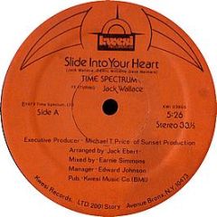 Time Spectrum Ft Jack Wallace - Slide Into Your Heart - Kwesi Records