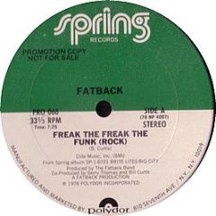 Fatback - Freak The Freak The Funk (Rock) - Spring