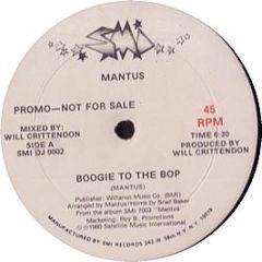 Mantus - Boogie To The Bop - SMI