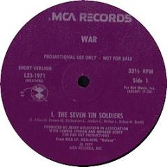 WAR - The Seven Tin Soldiers - MCA