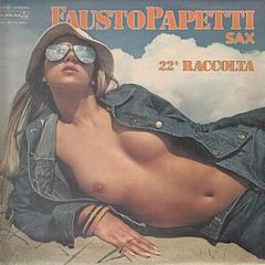 Fausto Papetti - 22A Raccolta - Durium