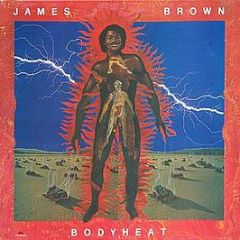 James Brown - Bodyheat - Polydor