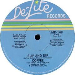 Coffee - Slip And Dip - De-Lite