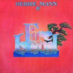 Herbie Mann & Fire Island - Herbie Mann & Fire Island - Atlantic
