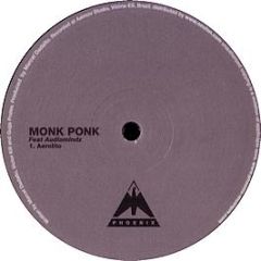 Monk Ponk Ft Audiomindz - Aerolito - Phoenix Musique 2