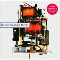 Various Artists - Future Classics Three - Exact Audio