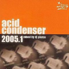 Various Artists - Acid Condenser 2005.1 - Molecular Funk Guerilla