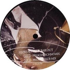 DJ Preach - The Bailout - Relic