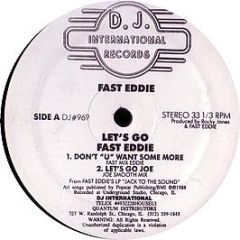 Fast Eddie - Let's Go - DJ International