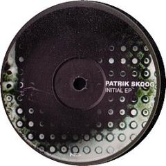 Patrick Skoog - Initial EP - Native Diffusion
