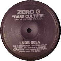 Zero G - Bass Culture - Lion Dub