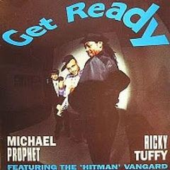Michael Prophet & Ricky Tuffy - Get Ready - Passion