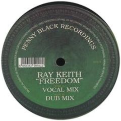 Ray Keith - Freedom - Penny Black