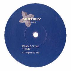 Phats & Small - Tonight - Multiply