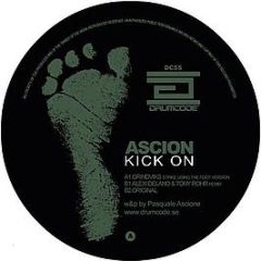 Ascion - Kick On - Drumcode