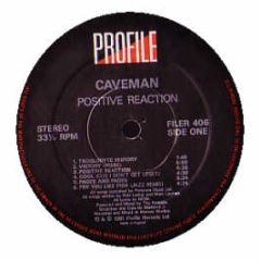 Caveman - Positive Reaction - Profile