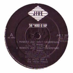 Jazzy Jeff & The Fresh Prince - Parents Just Dont Understand - Jive
