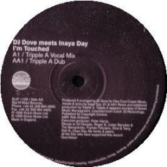 DJ Dove Meets Inaya Day - I'm Touched (Remix) - Slip 'N' Slide