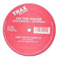 On The House - Ride The Rhythm - Trax