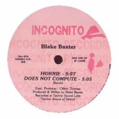 Blake Baxter - Hornie / Brave New World - Incognito