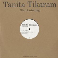 Tanita Tilaram - Stop Listening - Mother Records