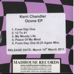 Kerri Chandler - Ozone EP - Madhouse