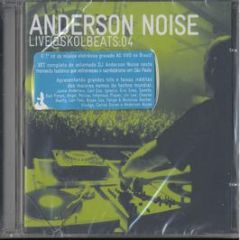 Anderson Noise - Live At Skol Beats (2004) - St2 Records