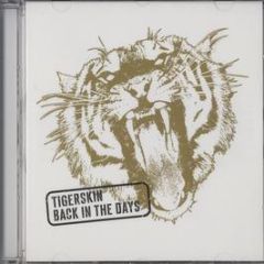 Tigerskin - Back In The Days - Resopal