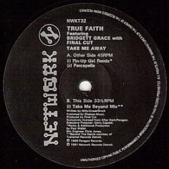 True Faith & Final Cut - Take Me Away (Pin Up Girl Remix) - Network