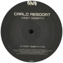 Carlo Resoort / Daniel Wanrooy - First Rebirth / To The Horizon & Back - Liquid 
