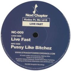 Kodex Ft. MC Lil D - Live Fast - Next Chapter
