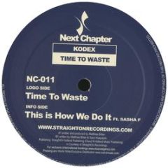 Kodex - Time To Waste - Next Chapter