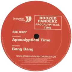 Boozed Panderz - Apocalyptical Time - Straight On Recordings 