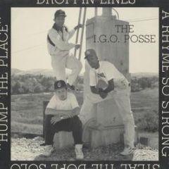The I.G.O. Posse - Hump In The Place - Igo Records