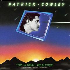 Patrick Cowley - The Ultimate Collection - Unidisc